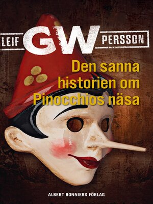 cover image of Den sanna historien om Pinocchios näsa